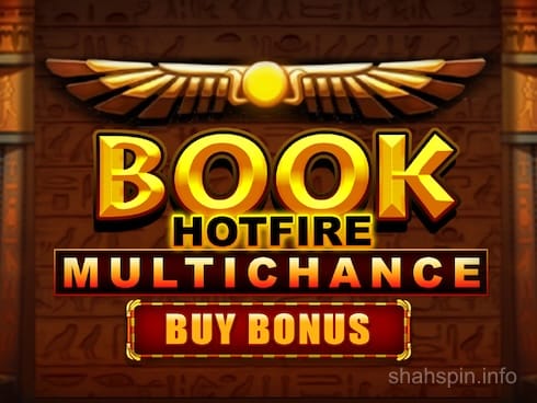Book Hotfire Multichance Buy Bonus